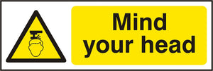 MIND YOUR HEAD SAV 300MM X 100MM