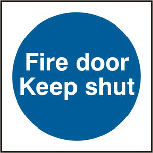 FIRE DOOR KEEP SHUT SAV 100MM X 100MM
