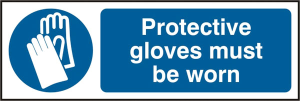 GLOVES MUST BE WORN RPVC 300MM X 100MM