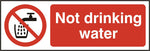 NOT DRINKING WATER SAV 75MM X 150MM